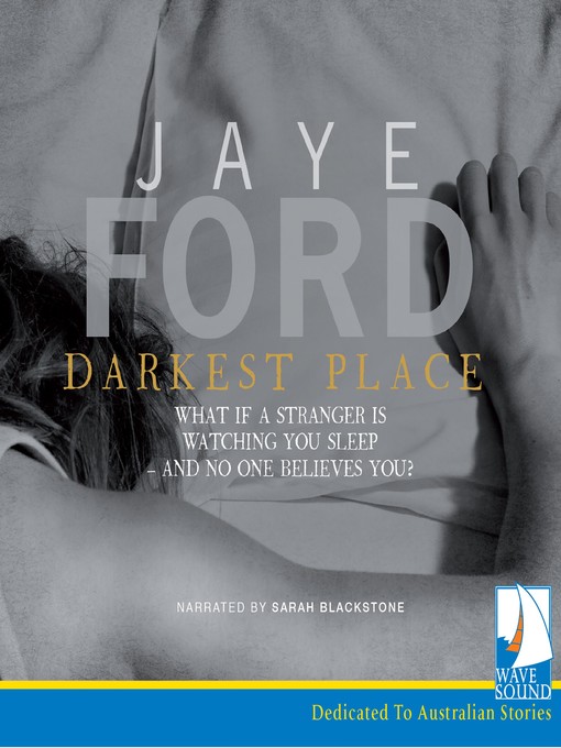 Title details for Darkest Place by Jaye Ford - Available